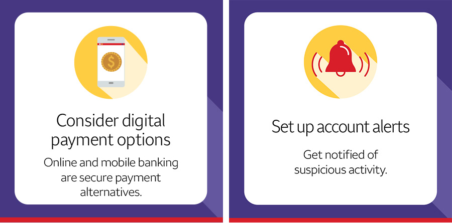 Two illustrated cards give tips: Consider digital payment options. Online and mobile banking are secure payment alternatives. Set up account alerts. Get notified of suspicious activity.