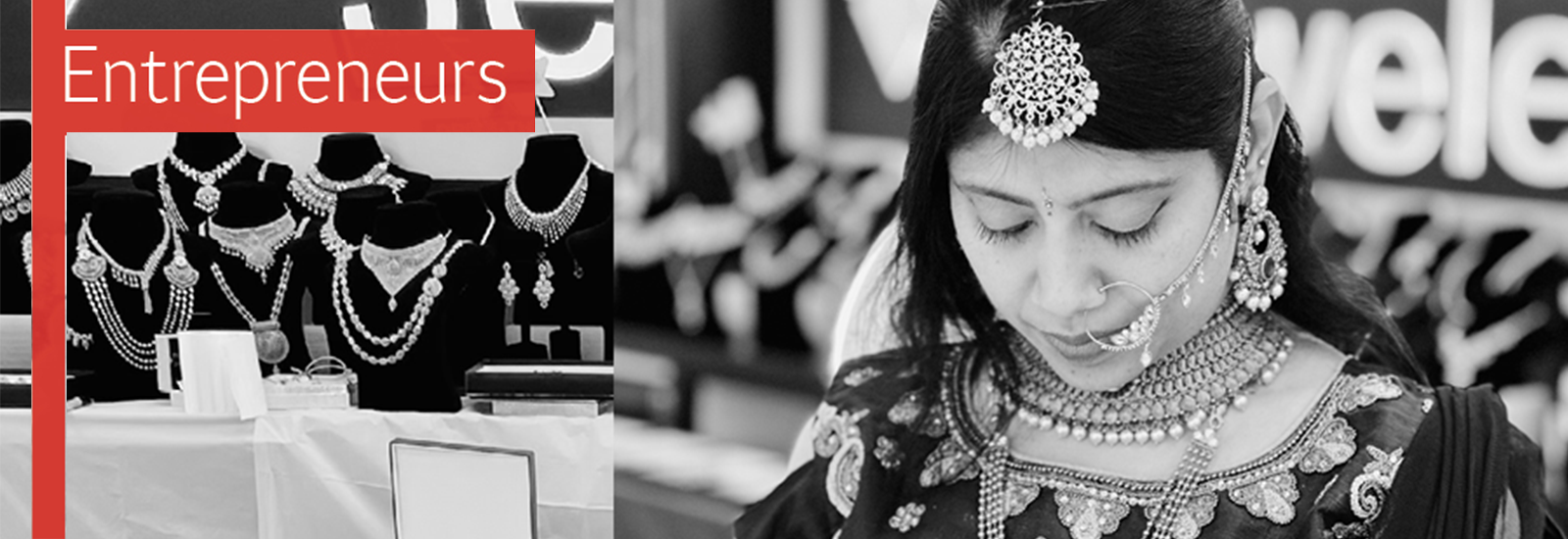 The text Entrepreneurs over a black and white image of a woman in elaborate jewelry