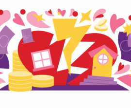 Colorful illustration of a heart shaped house broken in half by a lightning bolt. Surrounded by dollar bills, coins, and hearts.