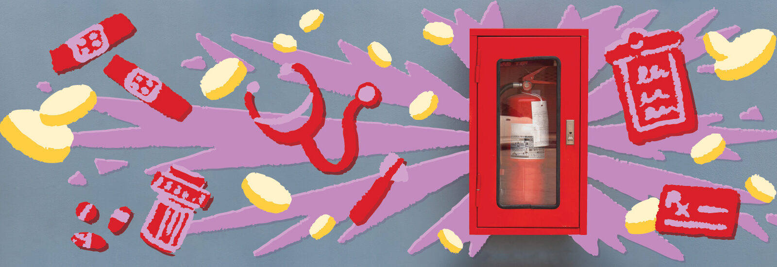 Bright red, purple, and yellow illustrations of coins and a clipboard, pill medicine, bandages, and a reflex hammer, surrounding the photo of an emergency fire extinguisher.