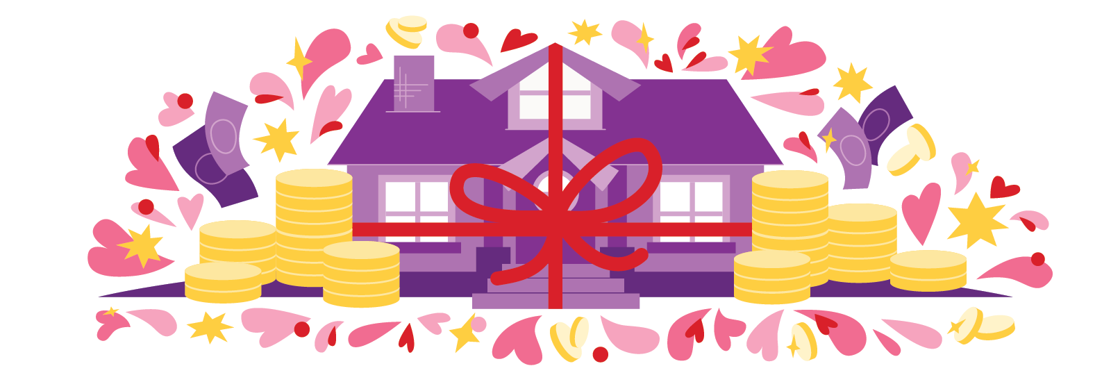 An illustrated house wrapped in a large red bow surrounded by gold coins and hearts.