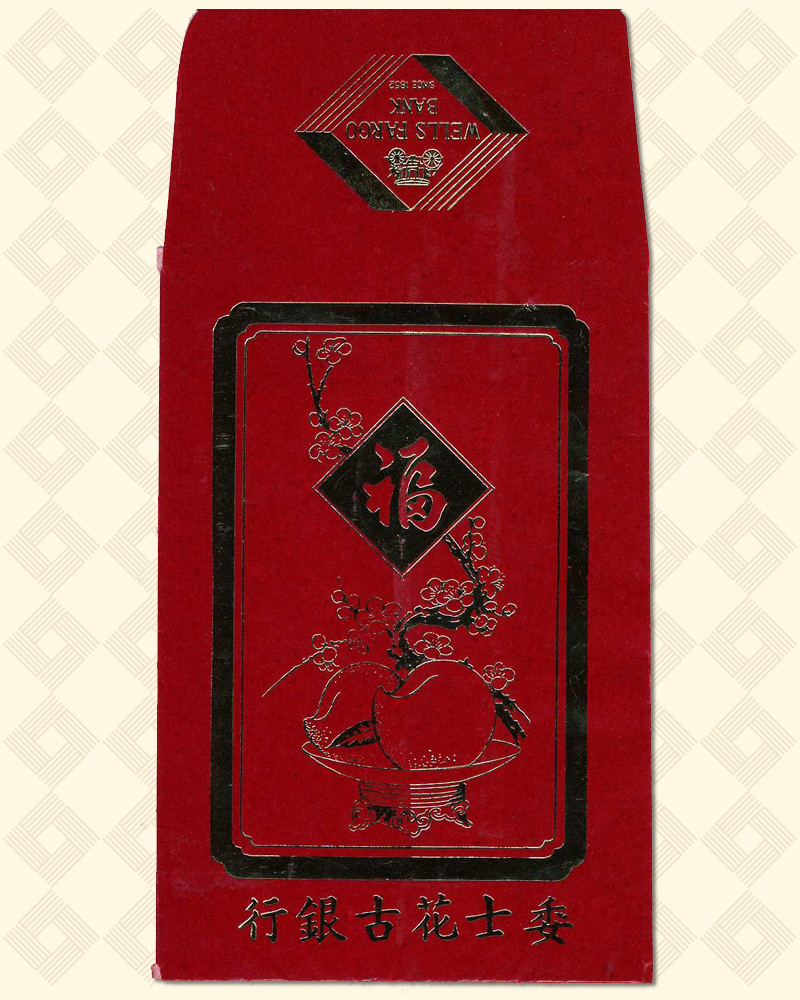 A red envelope shows fruit, flowers, and Chinese characters drawn in black. The flap is shown upside down, and it says: Wells Fargo Bank.